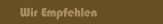 Wir Empfehlen